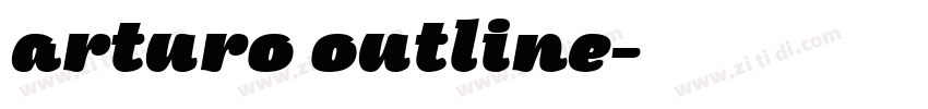 arturo outline字体转换